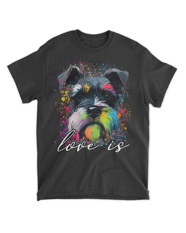 Colorful Splash Art Love is my Miniature Schnauzer Mama T-Shirt