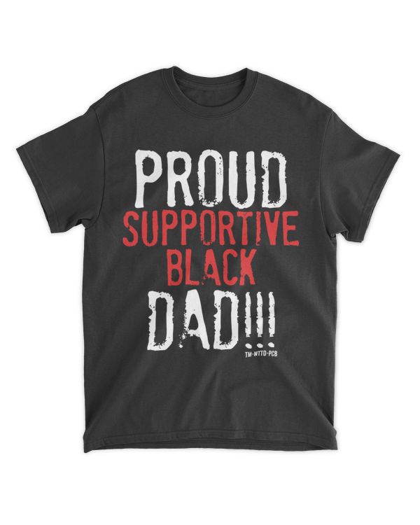 Proud Supportive Black Dad Shirt Marcus Thompson Essential T-Shirt