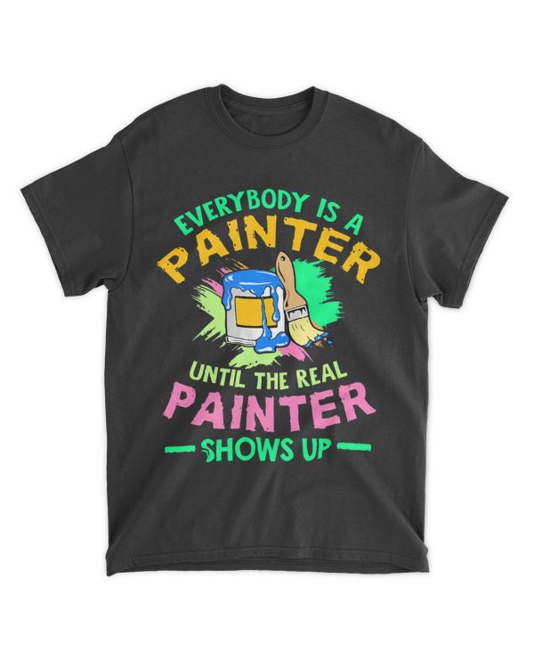 Decorator Until The Real Painter Shows Up Painter