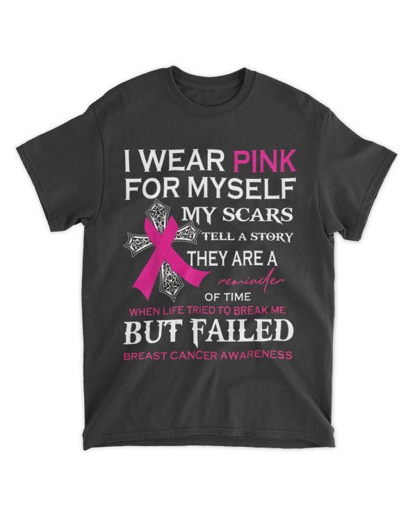 i wear pink 2myself my scars tell a story