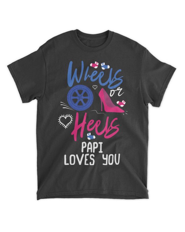 Mens Wheels Or Heels Papi Loves You Gender Reveal Party 21
