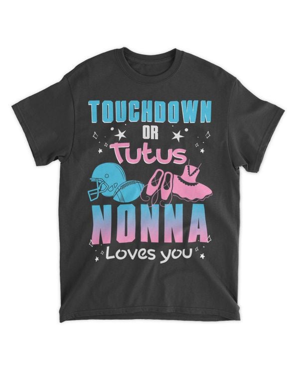 Touchdown Or Tutus Nonna Loves You Gender Reveal