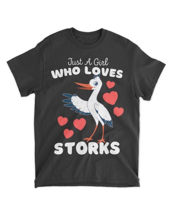 Just A Girl Who Loves Storks 2Cute Girls Bird Stork
