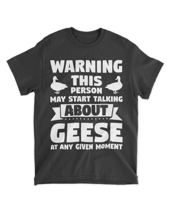 May start talking about geese Geese