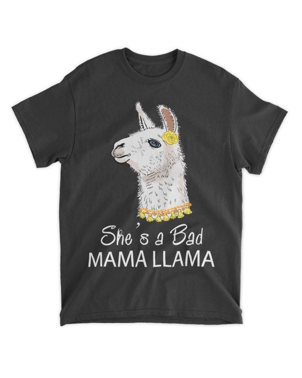 Shes A Bad Mama Llama Funny Mothers Day