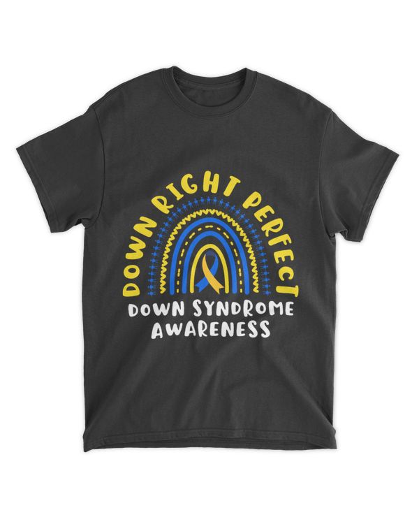 Down Right Perfect Down Syndrome Awareness Disability