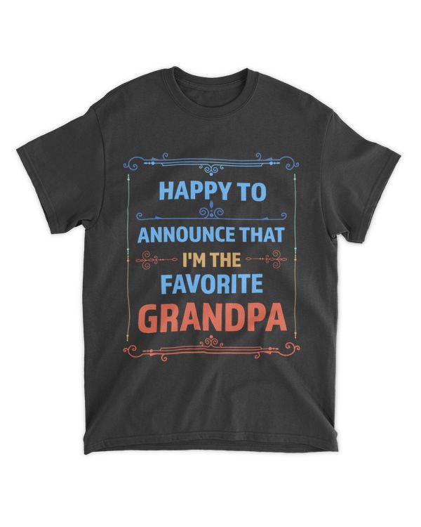 happy to announce that Im the favorite grandpa grandfather