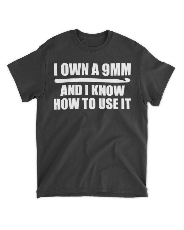 Funny Crochet For Women Men 9mm Crochet Hook Yarn Crocheter T-Shirt