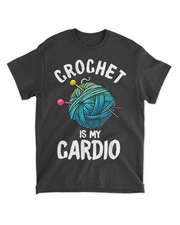 Funny Crochet Gift For Women Crocheters Crocheting Lovers T-Shirt