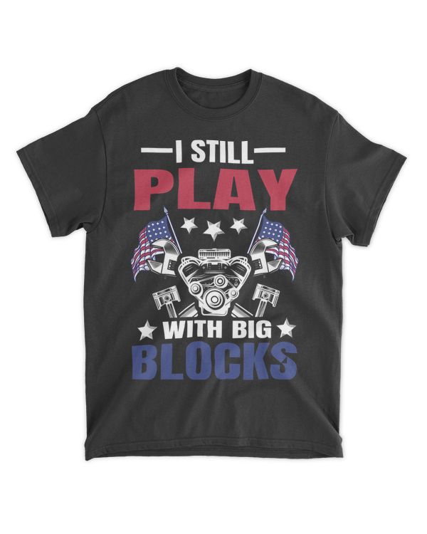 I still play with big blocks 2Car Mechanic Enthusiast Gear 24