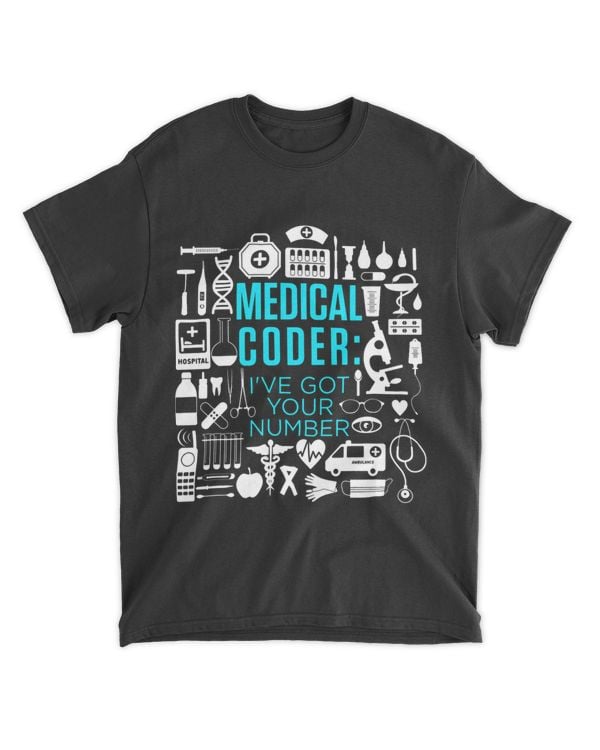 Medical Coder Ive Got Your Number