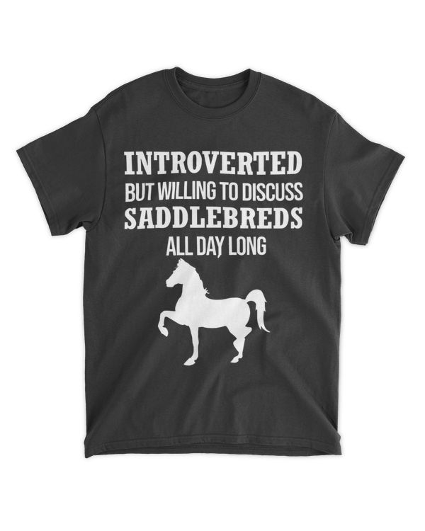 Introverted but Willing to Discuss Saddlebreds Funny Horse