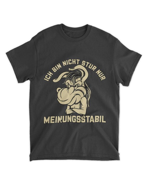 Ich bin nicht stur ich bin meinungsstabil Donkey Stur [German Language] 24