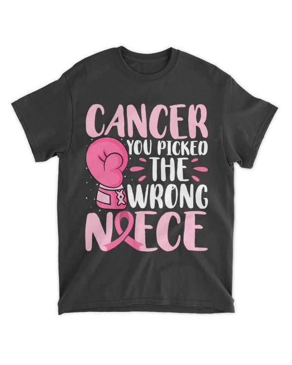 Breast Cancer Awareness 2Cancer You Pick the Wrong Niece