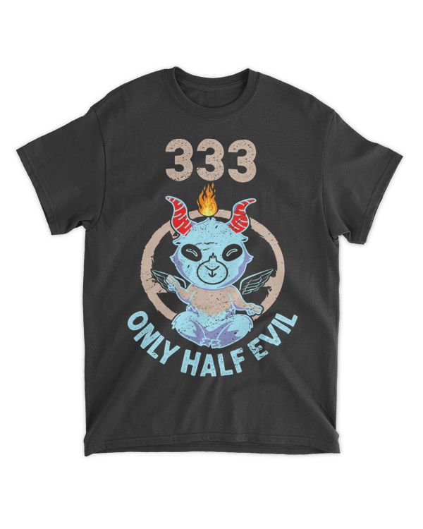 333 Only Half Evil Funny Goat Pentagram Lover Halloween Fan