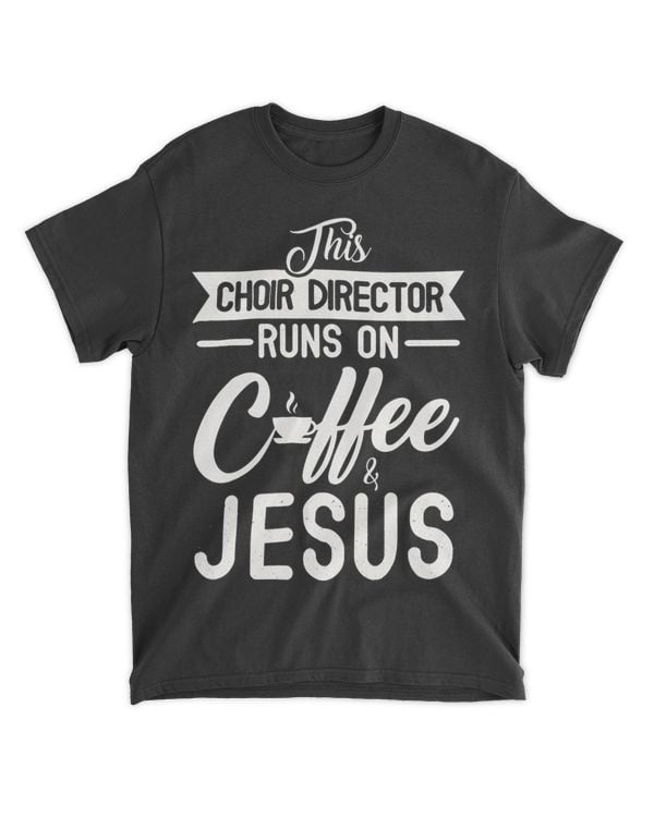 Choir Director Coffee Lover Musician Teacher Singing Music