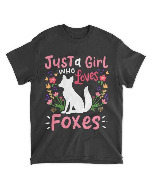 Foxes Just A Girl Who Loves Foxes Gift for Fox Lovers