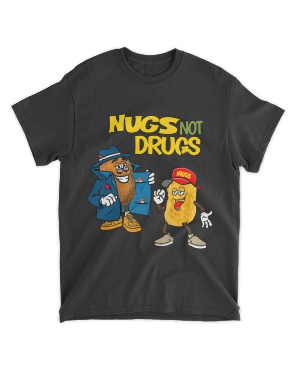 Funny Chicken Nuggets Nugs Not Drugs