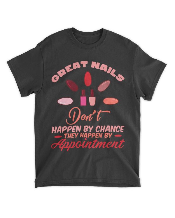 Great Nails Nail Tech Nail Enthusiast Manicurist Beautician