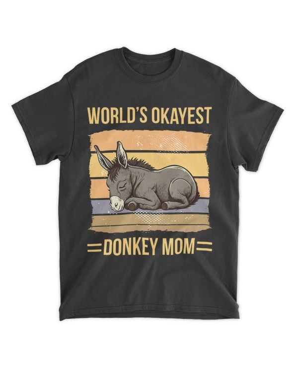 World Okayest Donkey Mom