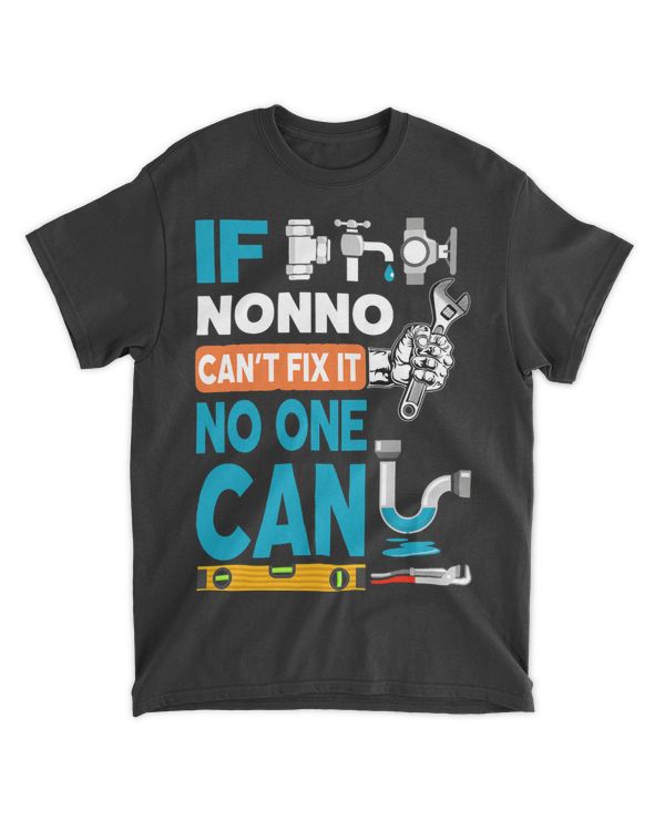 Mens If Nonno cant fix it no one can plumber grandpa plumbing
