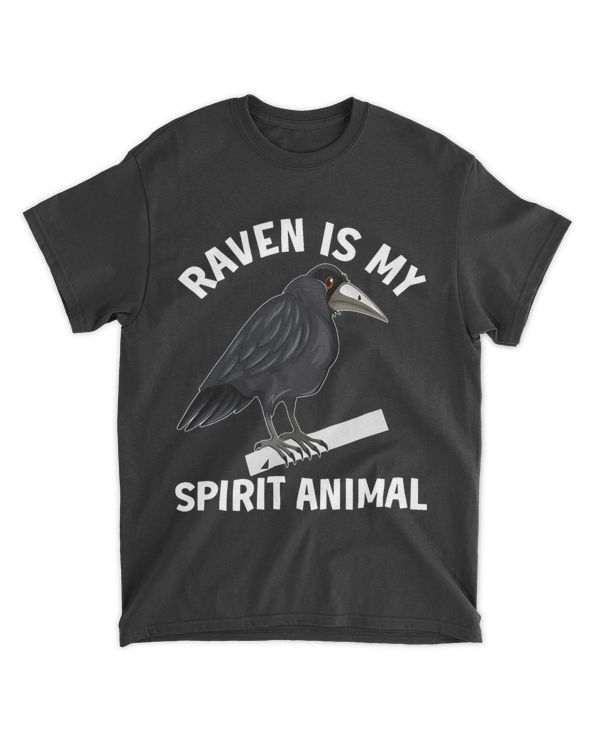 Raven Is My Spirit Animal I Raven