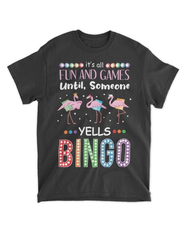 Game Gaming its all fun and games until someone yell bingo funny bingo Gamer Loving Game