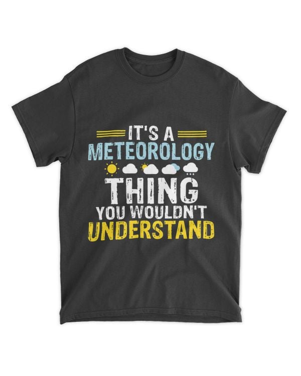 Its a Meteorology thing you wouldnt understand Meteorologist