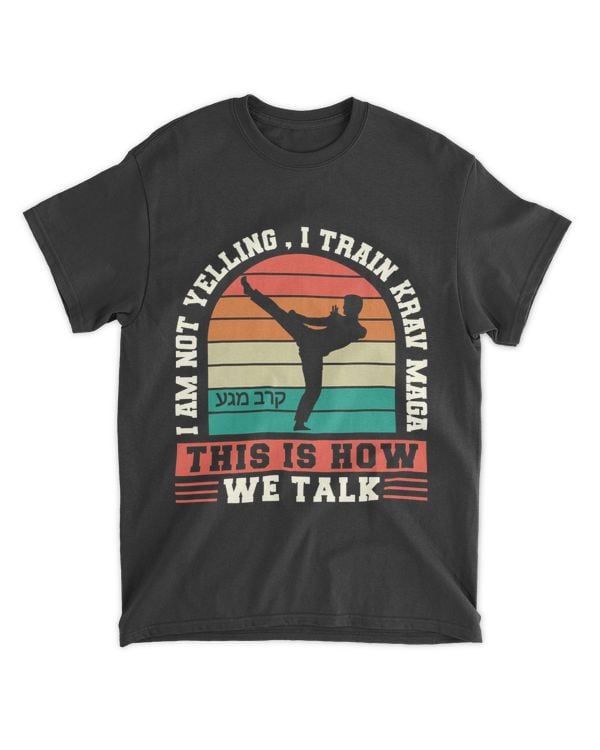 Krav Maga Apparel Israeli Self Defense System Im Not