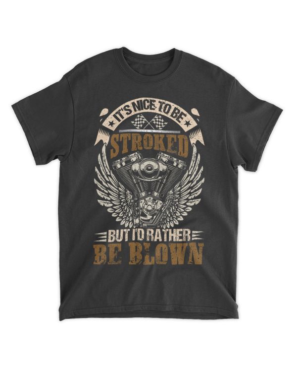 Its Nice To Be Stroked Funny Racing Mens Drag Race Gift