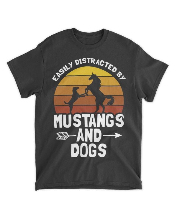 Easily Distracted by Mustangs and Dogs Funny Dog Lover