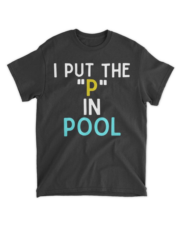 Put the "P" in pool