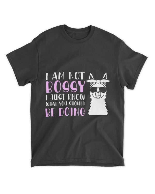 I Am Not Bossy 2Funny Lady Boss Llama
