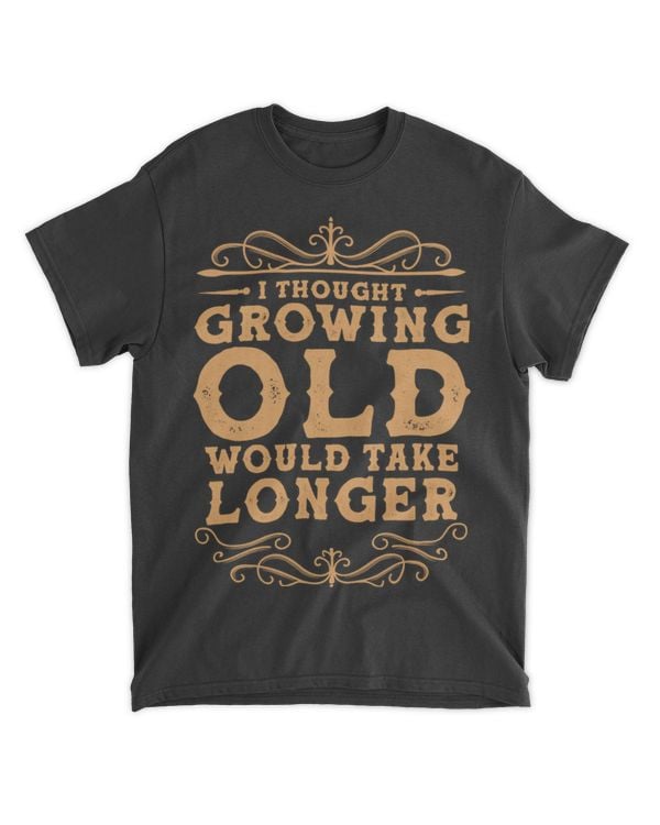 I thought growing would take longer