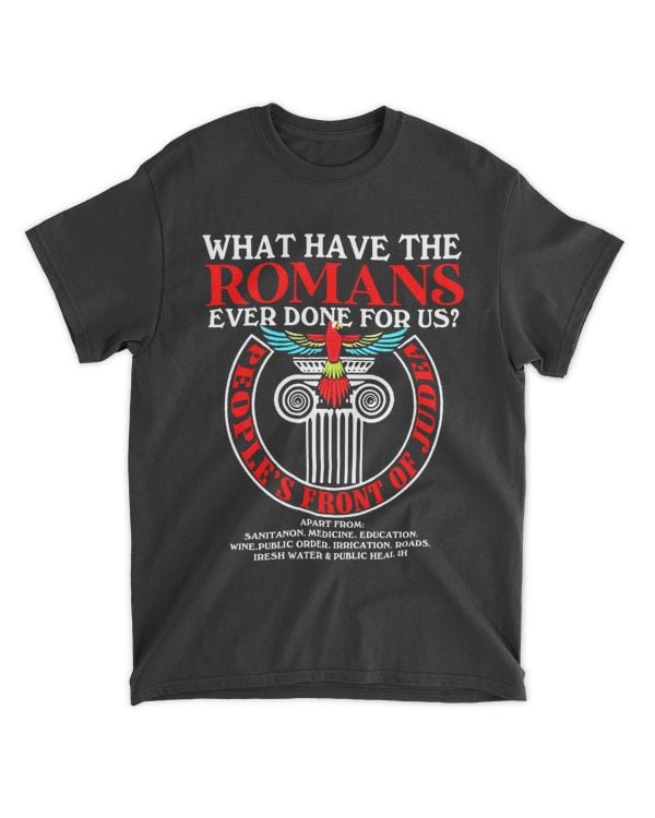 what have the romans ever done for us?