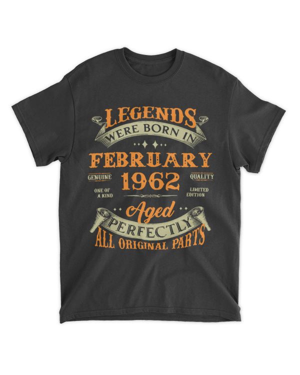 Born In February 1962 T-Shirt61st Birthday Gift Legends Born In February 1962 61 Years Old T-Shirt