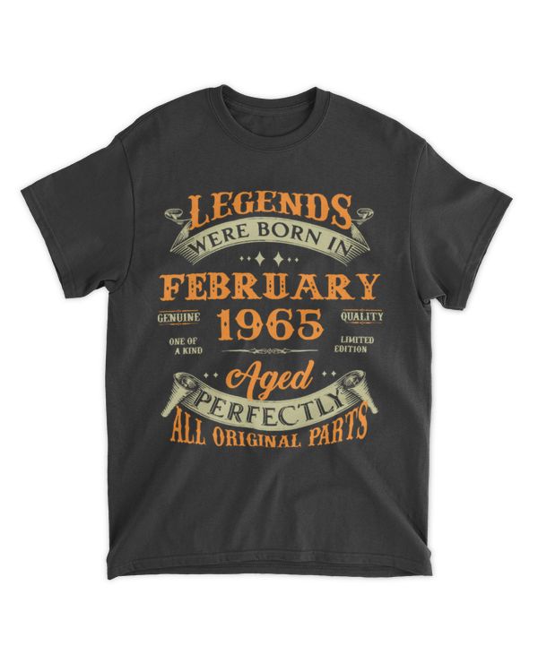 Born In February 1965 T-Shirt58th Birthday Gift Legends Born In February 1965 58 Years Old T-Shirt