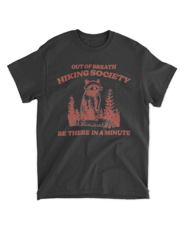 Out Of Breath Hiking Society Vintage Style Shirt, Funny Retro Hiking Raccoon Meme Essential T-Shirt