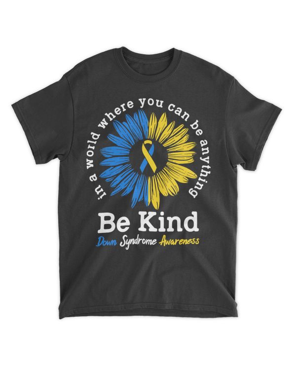 Be Kind Down Syndrome Awareness Ribbon Sunflower Kindness 10p1