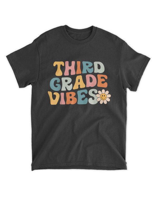 Third Grade Vibes - 3rd Grade Team Retro 1st Day of School