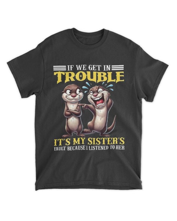TROUBLE