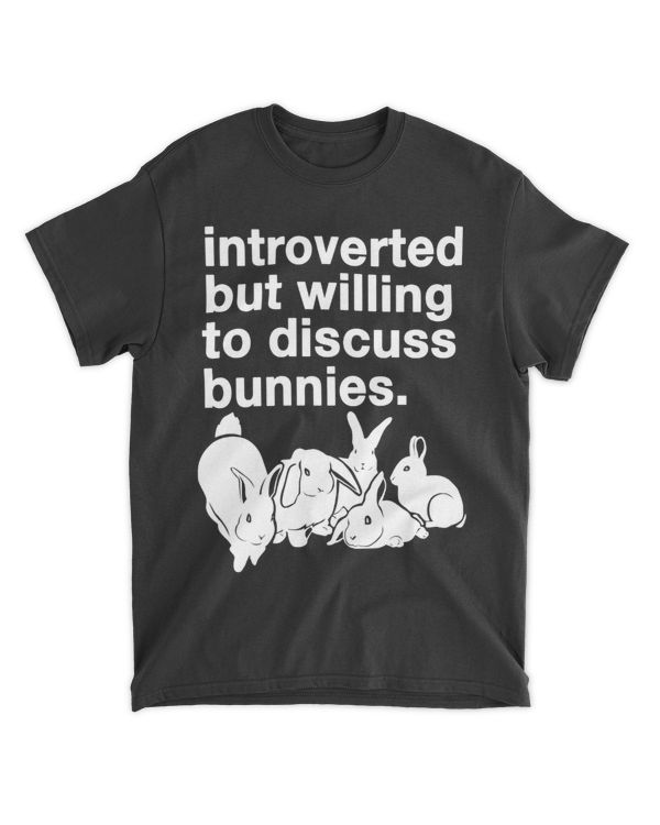 Introverted but willing to discuss about Bunnies