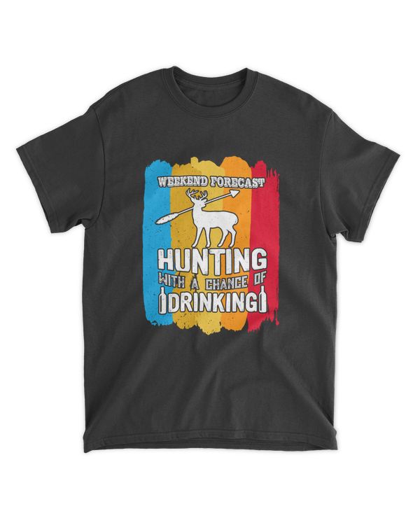 Hunting Weekend Forecast Hunting With A Chance Of Drinking