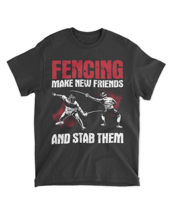 Fencing make new friends and stab them