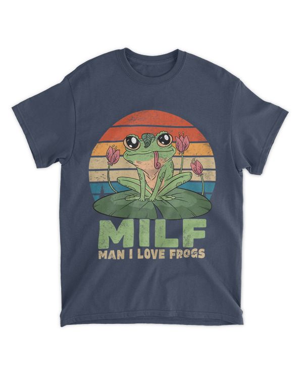 Frog Man I Love Frogs Funny Milf T-Shirt