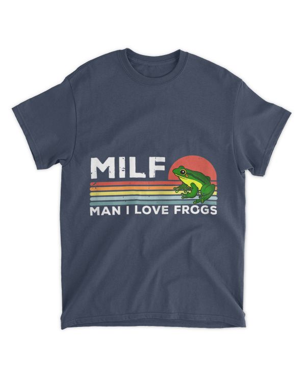 Man I Love Frogs T-Shirt funny vintage retro T-Shirt