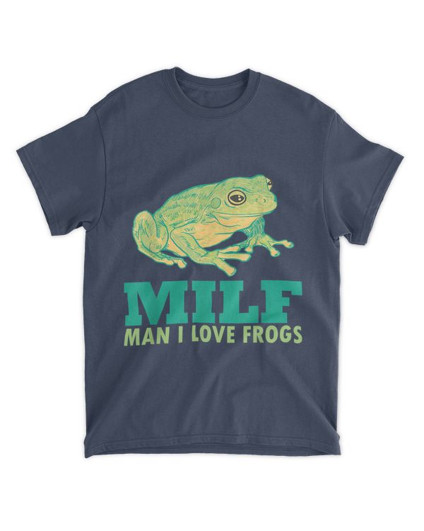 Mens Man I Love Frogs MILF-Shirt Frog Lover Amphibian-Lover T-Shirt