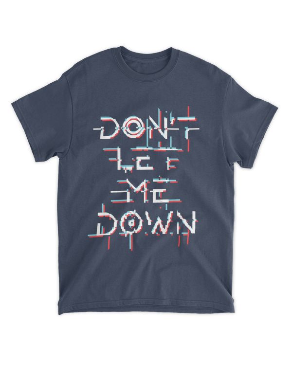 MEMOD15 - Don't Let Me Down - Funny Quotes & Typography Style
