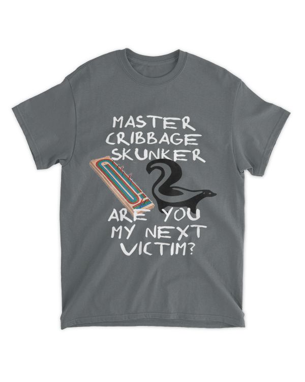 Cribbage Master Skunker Love Cribbage T-shirt