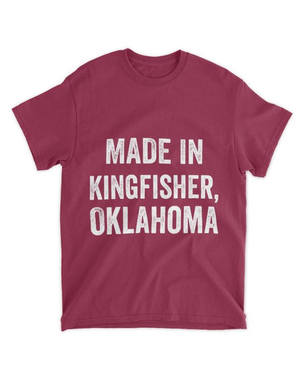 Made in Kingfisher Oklahoma